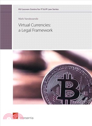 Virtual Currencies ― A Legal Framework