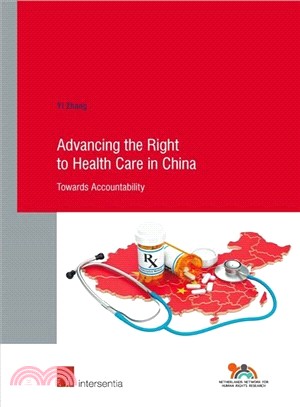 Advancing the Right to Health Care in China ― Towards Accountability