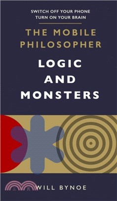 The Mobile Philosopher: Logic and Monsters