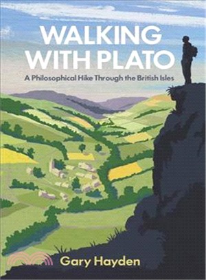 Walking With Plato ─ A Philosophical Hike Through the British Isles