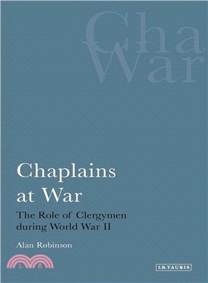 Chaplains at War—The Role of Clergymen During World War II