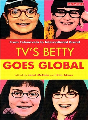 TV's Betty Goes Global ─ From Telenovela to International Brand