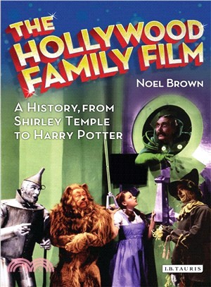 The Hollywood Family Film—A History, from Shirley Temple to Harry Potter