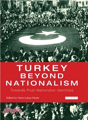 Turkey Beyond Nationalism ─ Towards Post-Nationalist Identities