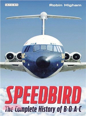 Speedbird ─ The Complete History of B.O.A.C