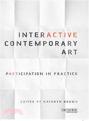 Interactive Contemporary Art ─ Participation in Practice