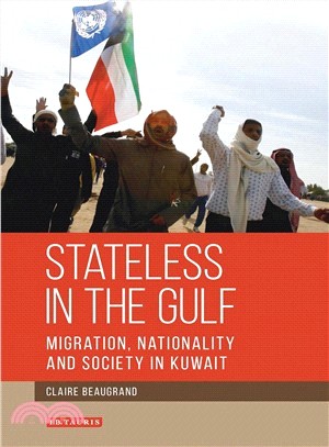 Stateless in the Gulf ─ Migration, Nationality and Society in Kuwait