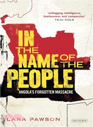 In the Name of the People ─ Angola's Forgotten Massacre