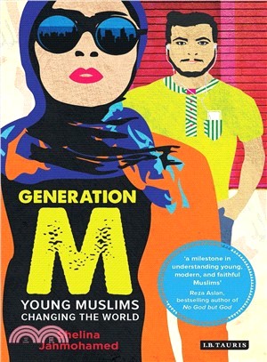 Generation M ─ Young Muslims Changing the World