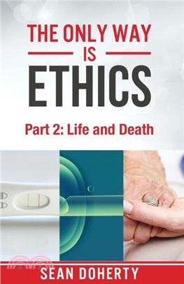 The Only Way is Ethics: Life and Death：Part Two, Life and Death