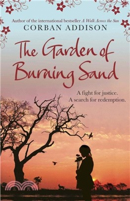 The Garden of Burning Sand