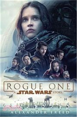 Rogue One: A Star Wars Story (Film Tie-in)