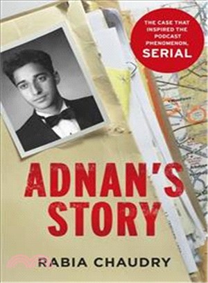 Adnan's Story: The Case That Inspired the Podcast Phenomenon Serial