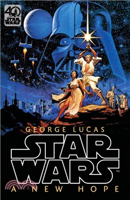Star Wars: Episode IV: A New Hope：Official 40th Anniversary Collector's Edition