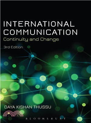International Communication : Continuity and Change