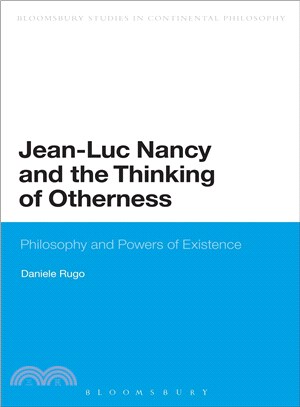 Jean-Luc Nancy and the Thinking of Otherness ─ Philosophy and Powers of Existence