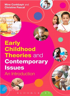 Early childhood theories and contemporary issues : an introduction /