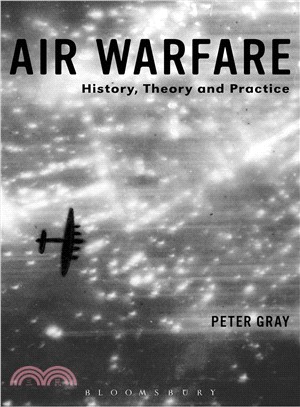 Air Warfare ─ History, Theory and Practice