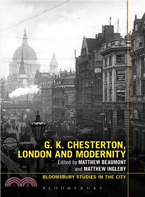 G. K. Chesterton, London and Modernity