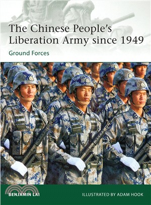 The Chinese People's Liberation Army Since 1949 ─ Ground Forces