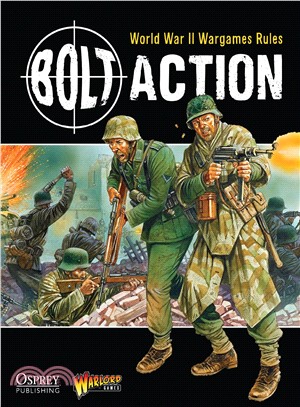 Bolt Action ─ World War II Wargames Rules