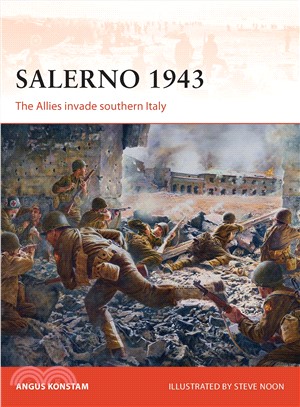 Salerno 1943 ─ The Allies Invade Southern Italy
