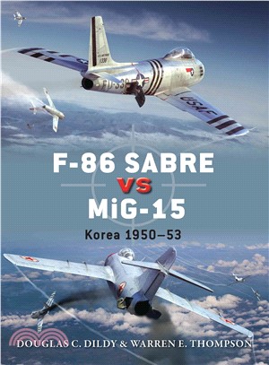 F-86 Sabre vs MiG-15 ─ Korea 1950-53