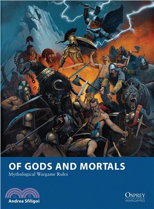 Of Gods and Mortals ― Mythological Wargame Rules