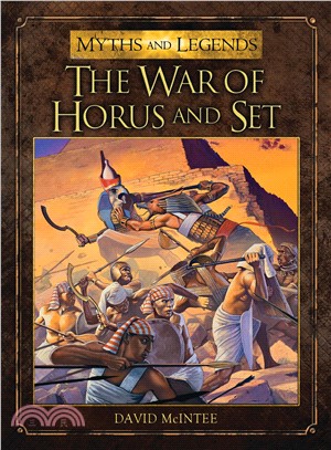 The War of Horus and Set