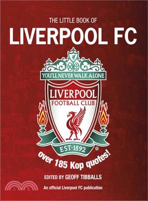 The Little Book of Liverpool FC (Little Book of Soccer)