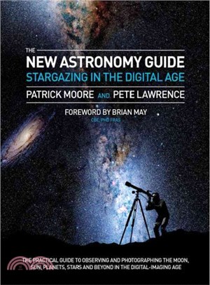 The New Astronomy Guide ─ Stargazing in the Digital Age