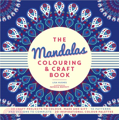 The Mandalas Colouring & Craft Book