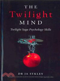 The Twilight Mind—Twilight Saga Psychology Skills