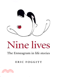 Nine Lives—The Enneagram in Life Stories