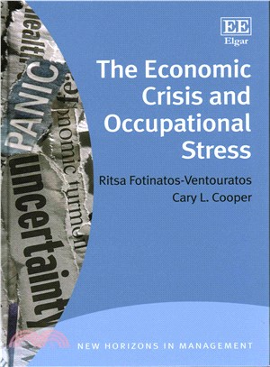 The Economic Crisis and Occupational Stress