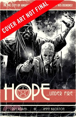 Hope Vol. 2: Hope Under Fire