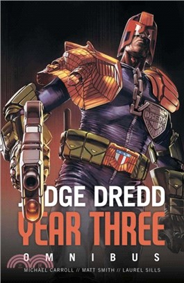 Judge Dredd: Year Three