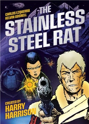 The Stainless Steel Rat：Deluxe Edition