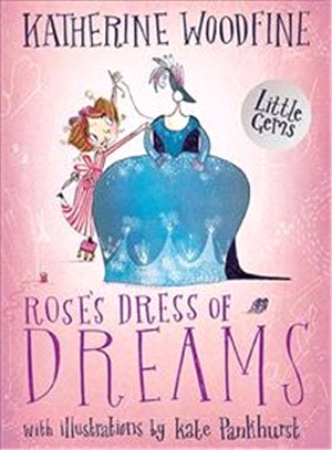 Rose's Dress of Dreams (Little Gems)