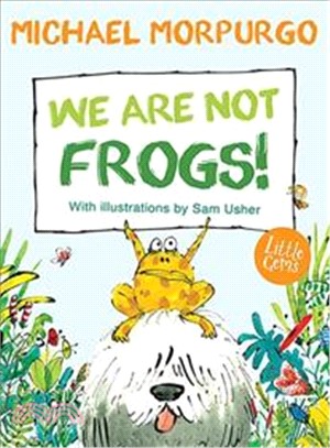 We Are Not Frogs! (平裝本)