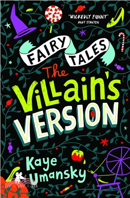 Fairy Tales: The Villains' Versions