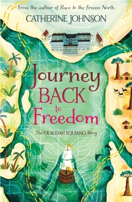 Journey Back to Freedom：The Olaudah Equiano Story