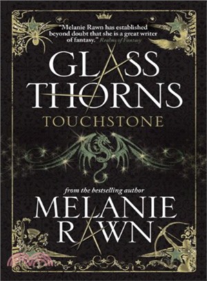 Glass Thorns -Touchstone (Book 1)