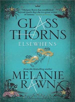 Glass Thorns - Elsewhens (Book 2)
