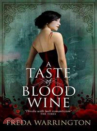 A Taste of Blood Wine