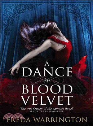 A Dance in Blood Velvet