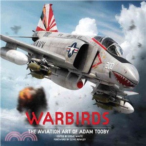 Warbirds ─ The Aviation Art of Adam Tooby