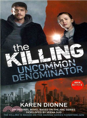 The Killing ─ Uncommon Denominator