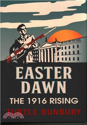 Easter Dawn：The 1916 Rising
