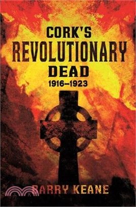 Cork's Revolutionary Dead